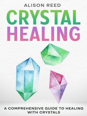 cover image of Crystal Healing